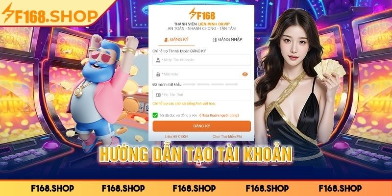 Đăng Ký f168 2 Tường tận về quy trình các bước đăng ký F168